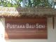Papan nama Pustaka Bali Seni Jalan Nangka No. 103, Dangin Puri Kaja, Denpasar Utara-Bali - foto: Angga Wijaya