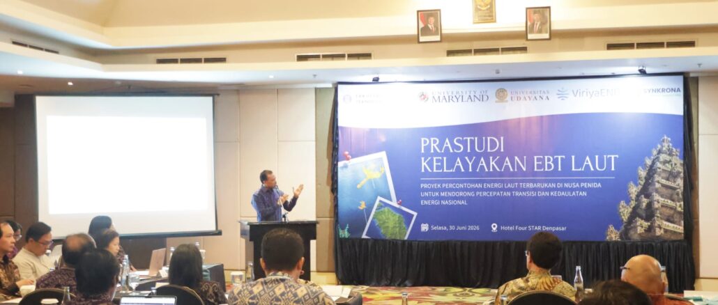 Sosialisasi Pre-Feasibility Study Proyek Percontohan Energi Laut Terbarukan di Nusa Penida digelar pada Selasa (30/6) di Four Star by Trans Hotel, Denpasar. - IST